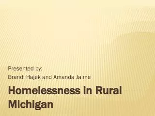 Homelessness in Rural Michigan