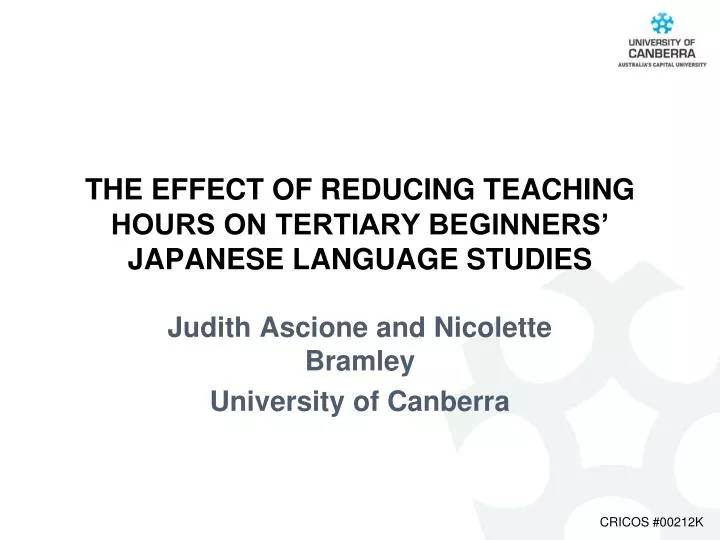 the effect of reducing teaching hours on tertiary beginners japanese language studies