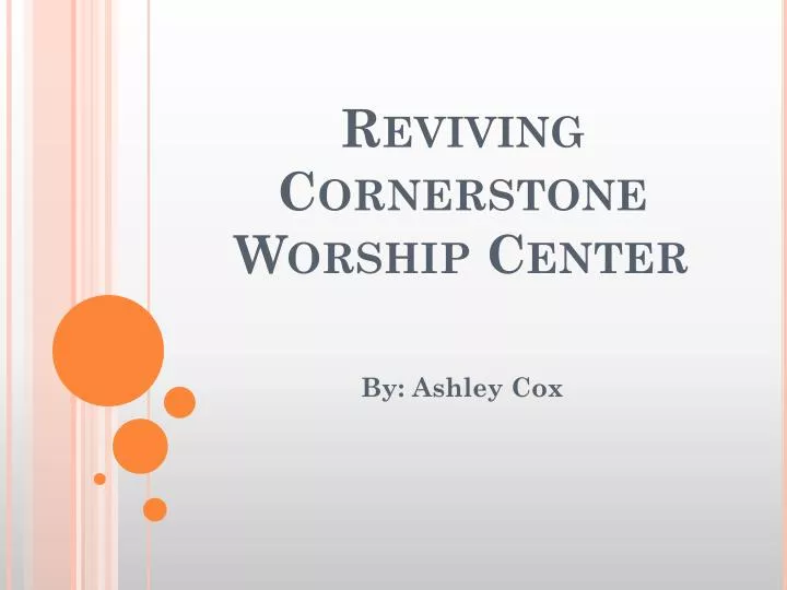 reviving cornerstone worship center