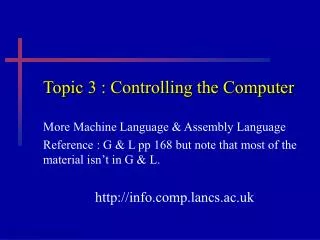 Topic 3 : Controlling the Computer