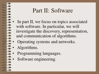 Part II: Software