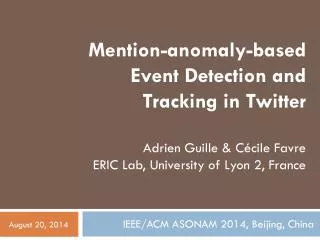 IEEE/ACM ASONAM 2014, Beijing, China