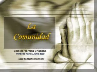 la comunidad