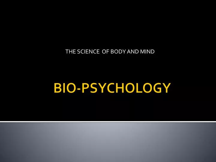 bio psychology