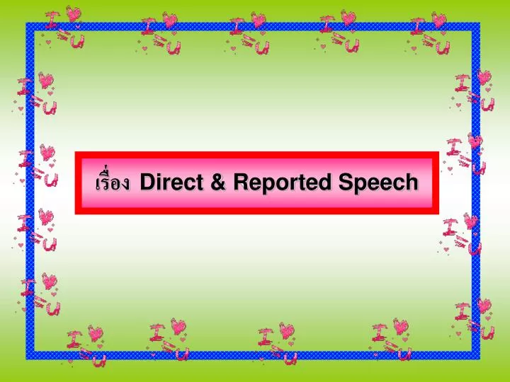direct reported speech