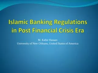 Islamic Banking Regulations in Post Financial Crisis Era