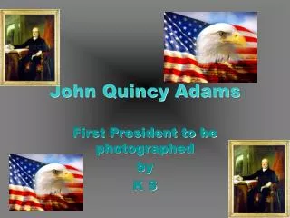 John Quincy Adams