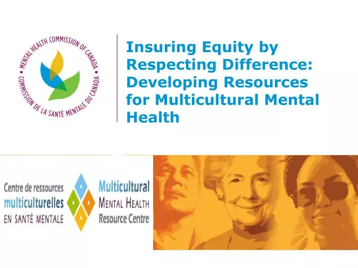 insuring equity by respecting difference developing resources for multicultural mental health
