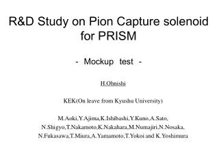 R&amp;D Study on Pion Capture solenoid for PRISM - Mockup test -