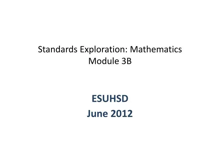 standards exploration mathematics module 3b