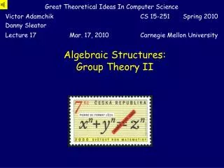 Algebraic Structures: Group Theory II