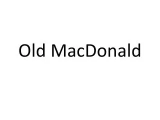 old macdonald
