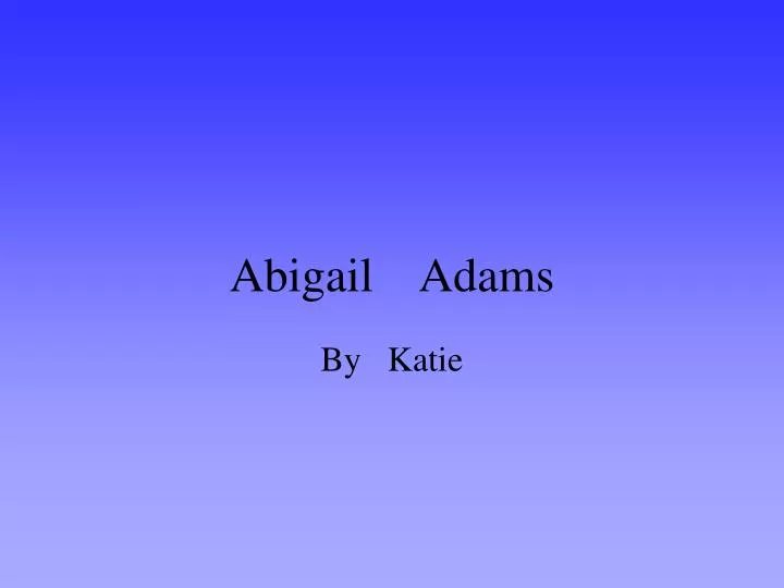 abigail adams