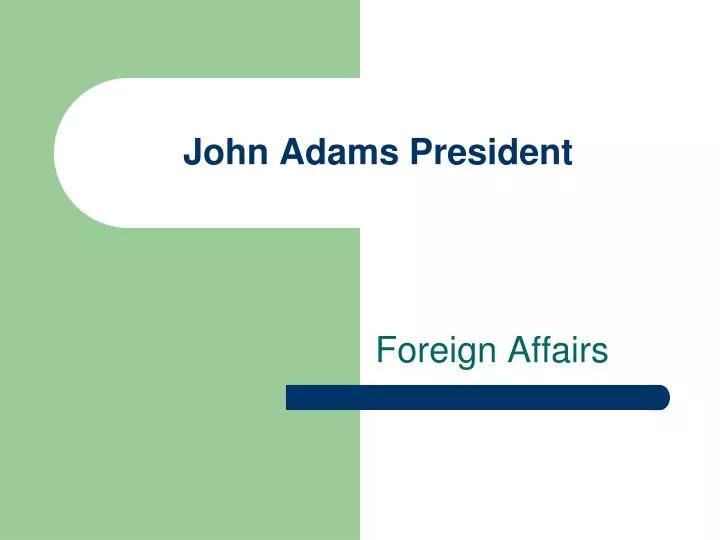 john adams president