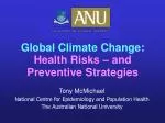 Global Climate Change: Health Risks and Preventive Strategies - slide 1