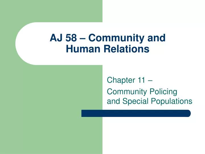 aj 58 community and human relations