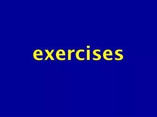 exercises