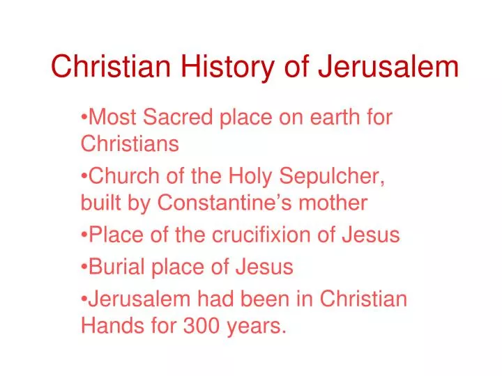 christian history of jerusalem