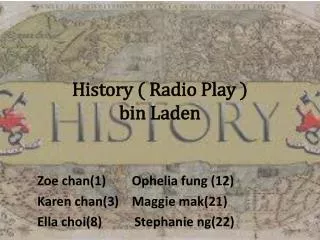 History ( Radio Play ) bin Laden