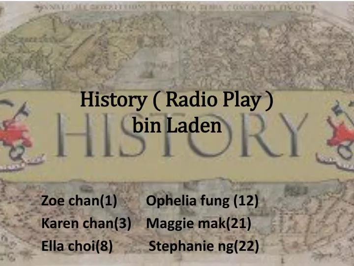 history radio play bin laden