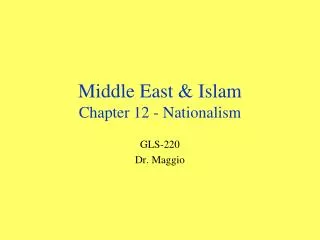 Middle East &amp; Islam Chapter 12 - Nationalism