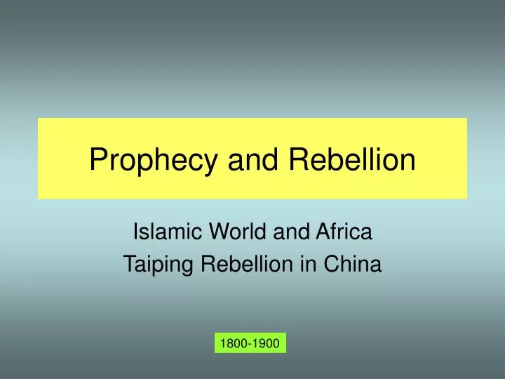 prophecy and rebellion