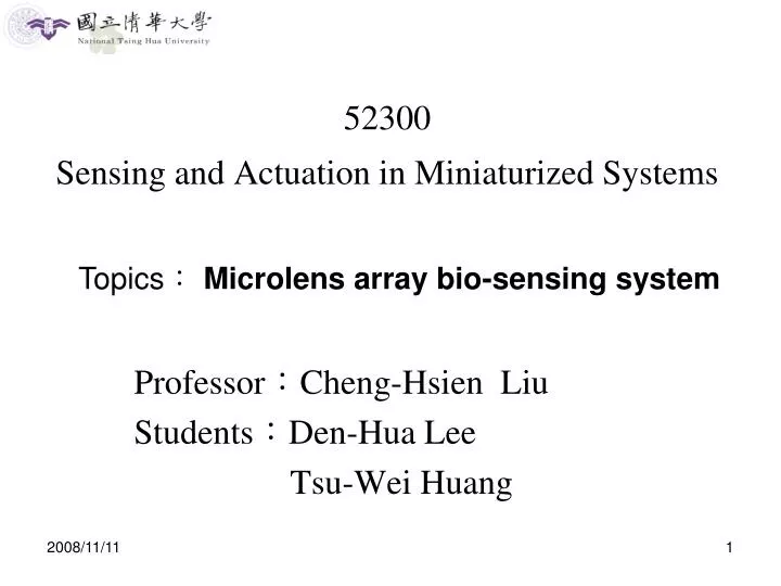 52300 sensing and actuation in miniaturized systems