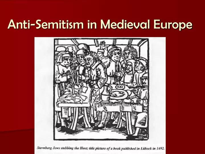 anti semitism in medieval europe