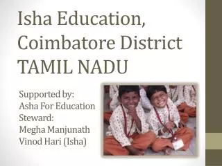 Isha Education, Coimbatore District TAMIL NADU