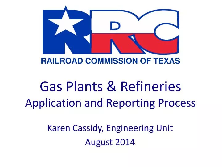 gas plants refineries application and reporting process