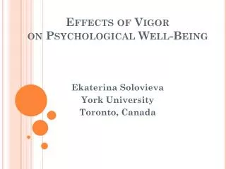 Effects of Vigor on Psychological Well-Being