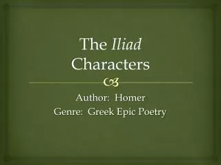 The Iliad Characters