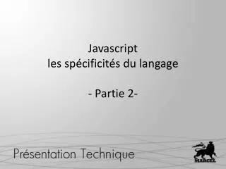 javascript les sp cificit s du langage partie 2