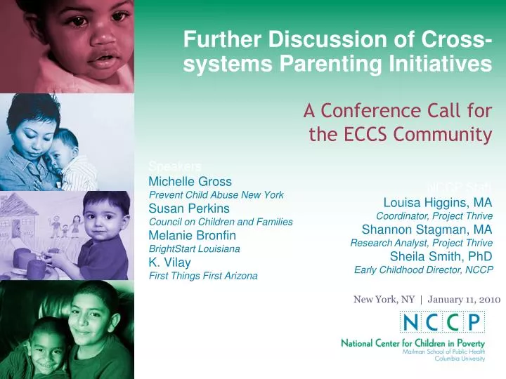 further discussion of cross systems parenting initiatives a conference call for the eccs community