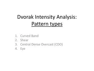 Dvorak Intensity Analysis: Pattern types