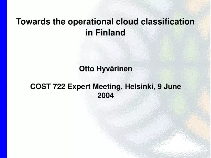 towards the operational cloud classification in finland