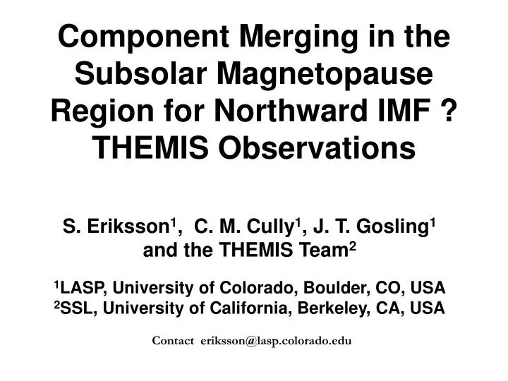 component merging in the subsolar magnetopause region for northward imf themis observations