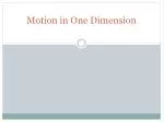 Motion in One Dimension - slide 1