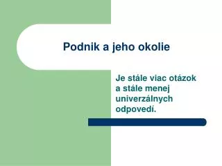 podnik a jeho okolie