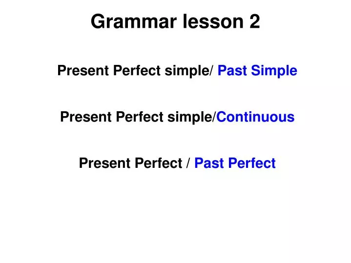 grammar lesson 2
