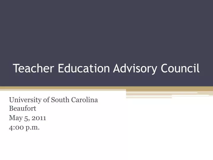 teacher education advisory council