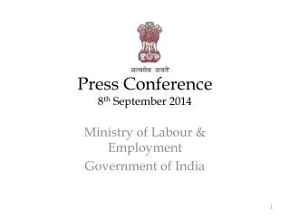 Press Conference 8 th September 2014