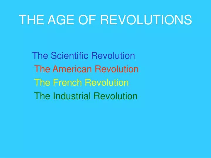 Ppt The Age Of Revolutions Powerpoint Presentation Free Download Id5557414 6997