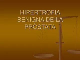 hipertrofia benigna de la pr stata