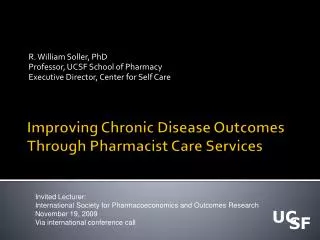 Improving Chronic Disease Outcomes Through Pharmacist Care Services