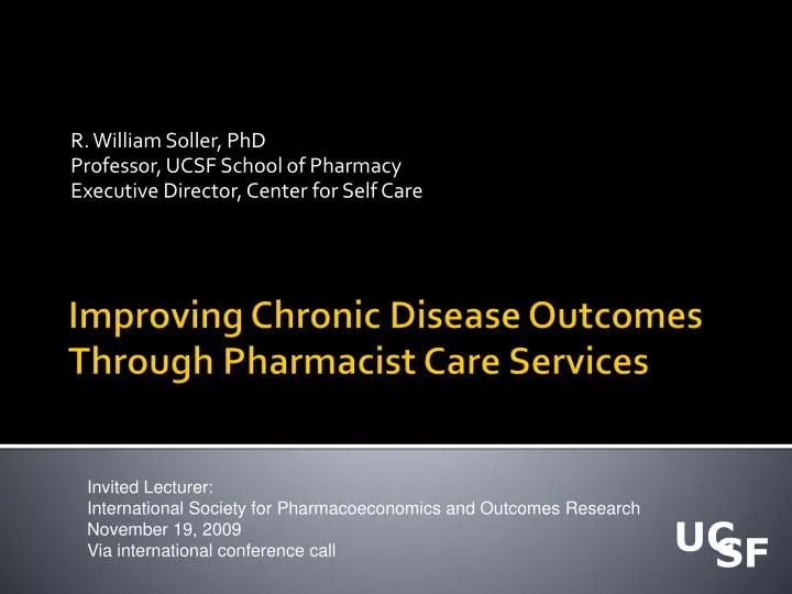 r william soller phd professor ucsf school of pharmacy executive director center for self care
