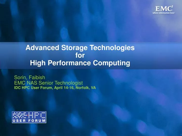 advanced storage technologies for high performance computing