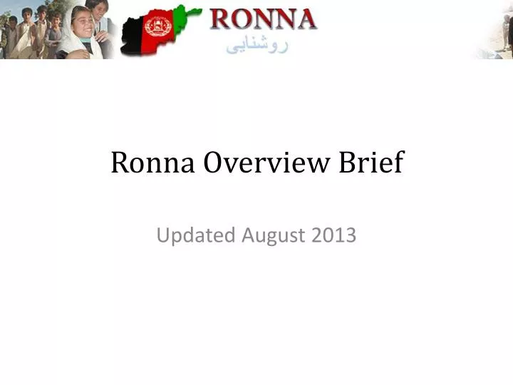 ronna overview brief