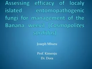 Joseph Mburu Prof. Kimenju Dr. Dora