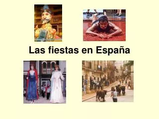 las fiestas en espa a